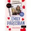 Emily in Paris - Emily Párizsban 1. - keménytáblás