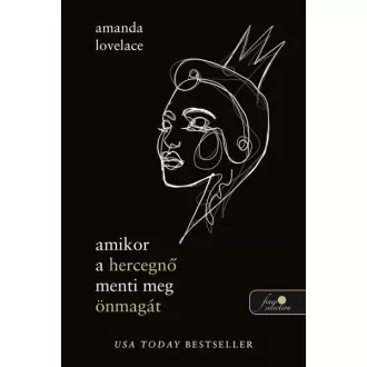 Amikor a hercegnő menti meg önmagát