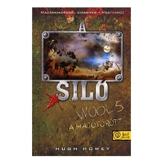 A siló - Wool 5. - A hajótörött