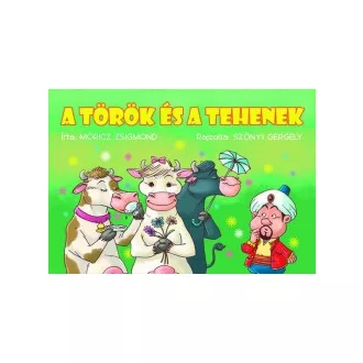A török és a tehenek (zöld borítós)