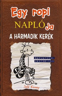 Egy ropi naplója 7. - A harmadik kerék