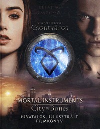 A végzet ereklyéi - City of Bones