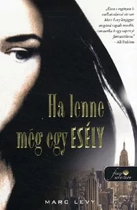 Ha lenne még egy esély