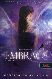 Embrace - Elhívás - Violet Eden krónikák 1.