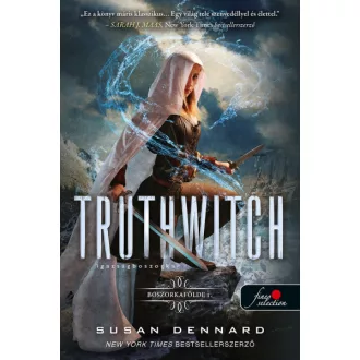 Truthwitch - Igazságboszorka - Boszorkafölde 1.