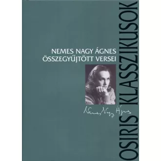Nemes Nagy Ágnes összegyűjtött versei