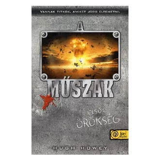 A műszak - Első