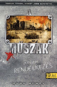 A műszak - Második