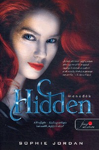 Hidden - Menedék - A Firelight / Tűzláng trilógia 3.