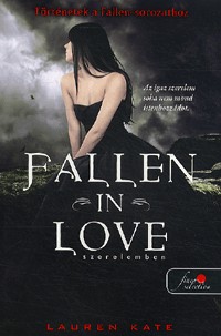 Fallen in Love - Szerelemben - Történetek a Fallen-sorozathoz