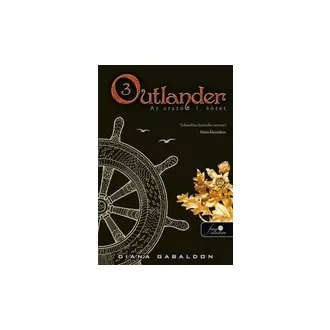 Outlander 3. - Az utazó I-II.