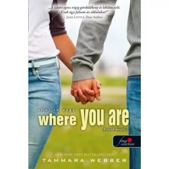 Where You Are - Ahol te vagy (A sorok között 2.)