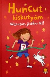 Gézengúz, játékra fel! - Huncut kiskutyám 3.