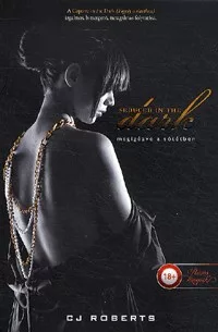 Seduced in the Dark - Megigézve a sötétben