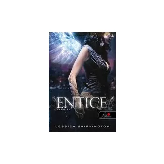 Entice - Csábítás - Violet Eden Krónikák 2.