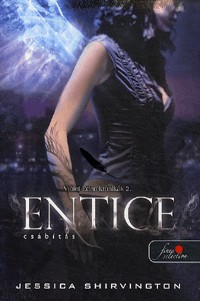 Entice - Csábítás - Violet Eden krónikák 2.