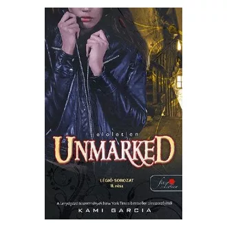 Unmarked - Jelöletlen - Légió-sorozat II. rész