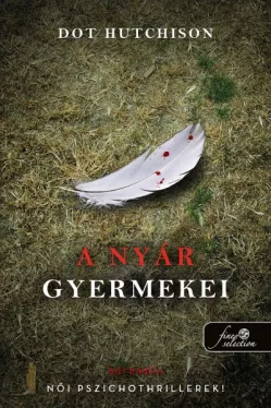 A nyár gyermekei - A gyűjtő 3.