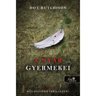 A nyár gyermekei - A gyűjtő 3.