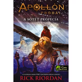 A sötét prófécia - Apollón próbái 2.