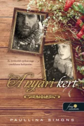 A nyári kert - Bronzlovas 3.