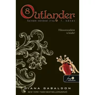Outlander 8/1 - Szívem vérével írva - puha kötés