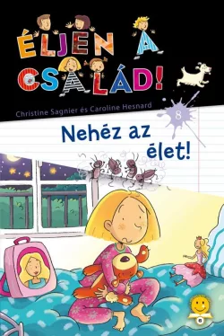 Nehéz az élet! - Éljen a család! 8.
