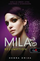 Feloldozás - Redemption - Mila 2.0 - 3. rész