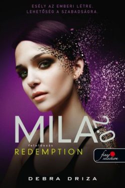 Feloldozás - Redemption - Mila 2.0 - 3. rész