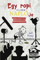   Egy ropi filmes naplója - Greg Heffley meghódítja Hollywoodot