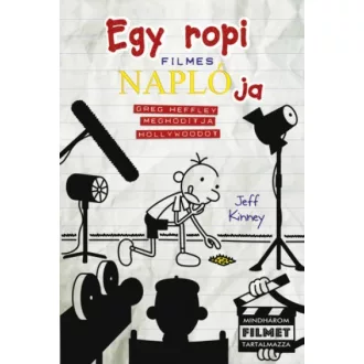   Egy ropi filmes naplója - Greg Heffley meghódítja Hollywoodot