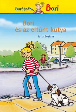 Bori és az eltűnt kutya - Barátnőm, Bori