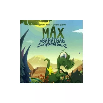 Max a barátság nyomában