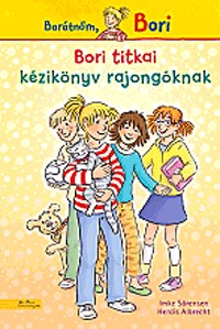 Bori titkai - Kézikönyv rajongóknak - Barátnőm, Bori