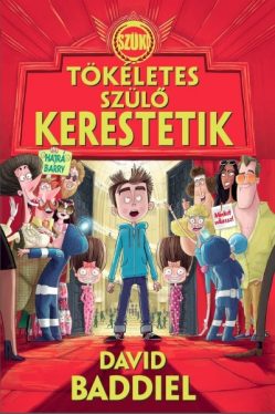 Tökéletes szülő kerestetik