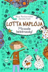 Lotta naplója 2. - Micsoda bééénaság!