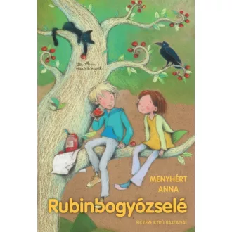 Rubinbogyózselé