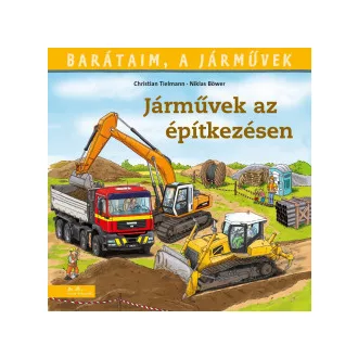 Járművek az építkezésen
