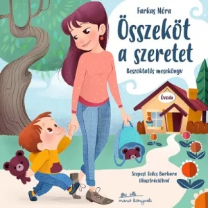 Összeköt a szeretet