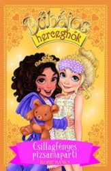 Csillagfényes pizsamaparti - Bűbájos hercegnők 3.
