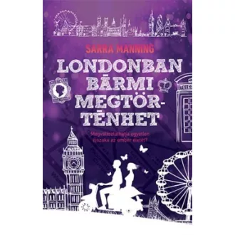 Londonban bármi megtörténhet