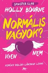 Normális vagyok? - Spinster Club 1.