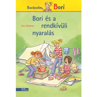 Bori és a rendkívüli nyaralás - Barátnőm, Bori