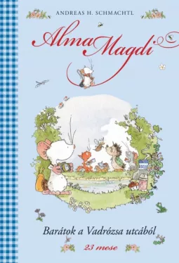 Barátok a Vadrózsa utcából