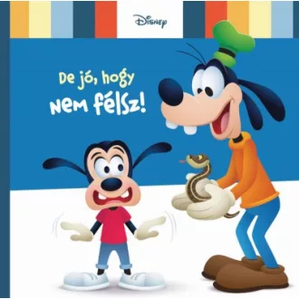 Disney Baby - De jó, hogy nem félsz!