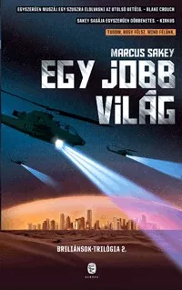 Egy jobb világ - Briliánsok-trilógia 2.