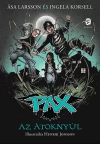 Az átoknyúl - PAX 4.