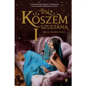 Köszem szultána - I. rész