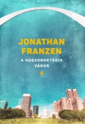 A huszonhetedik város