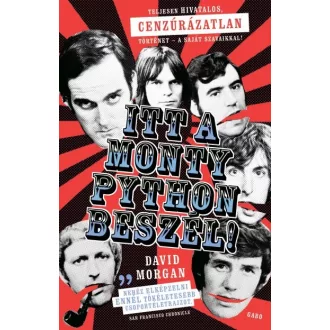 Itt a Monty Python beszél!